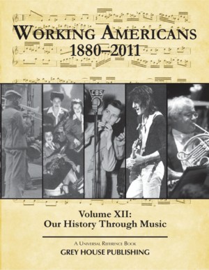 Working Americans 1880-2011: Our History through Music