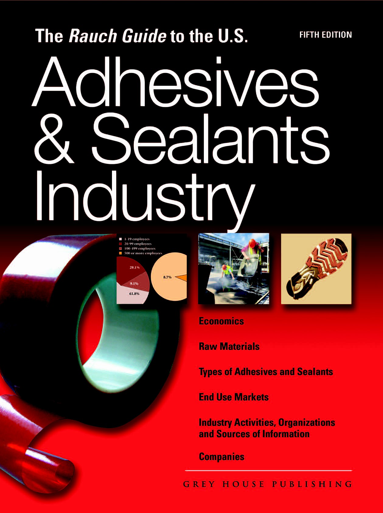 Rauch Guide to the US Adhesives & Sealants Industry