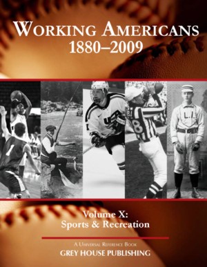 Working Americans 1880-2009 Sports & Recreation